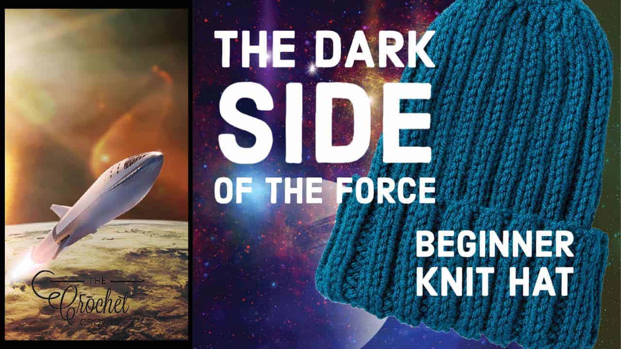 Dark Side of the Force Knitting Beginner Hat