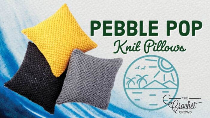 Knit Pebble Pop Knit Pillows