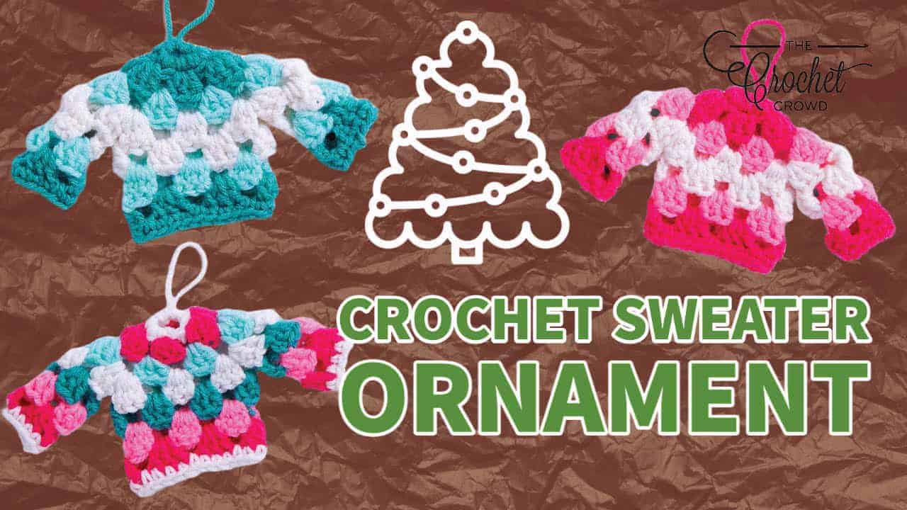 Crochet Mini Christmas Granny Sweater Ornament + Tutorial