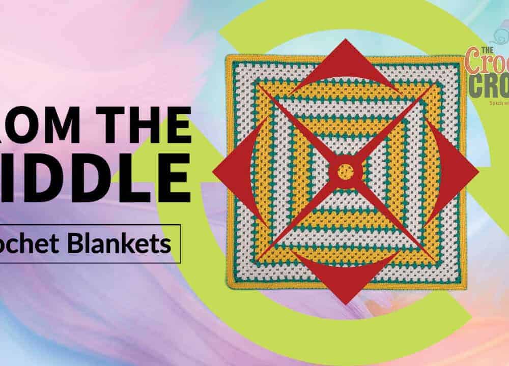 From The Middle Crochet Blankets Concept