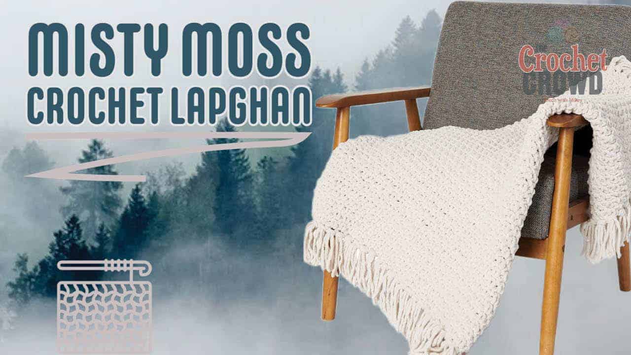 BEGINNER Thick Crochet Misty Moss Lapghan + Tutorial