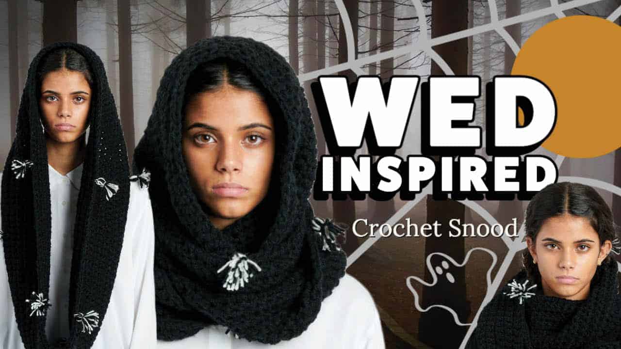 Crochet Wed Inspired Snood + Tutorial