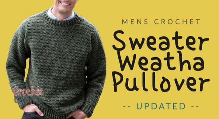 Updated Sweather Weather Crochet Mens Pullover