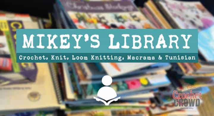Mikey's Crochet and Knit Pattern Book List