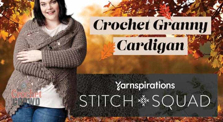 Crochet Granny Cardigan Patons Version