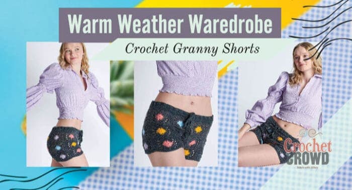 Crochet Granny Shorts Pattern