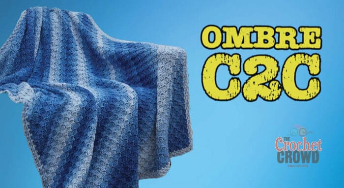 Crochet Ombre Corner to Corner C2C Blanket
