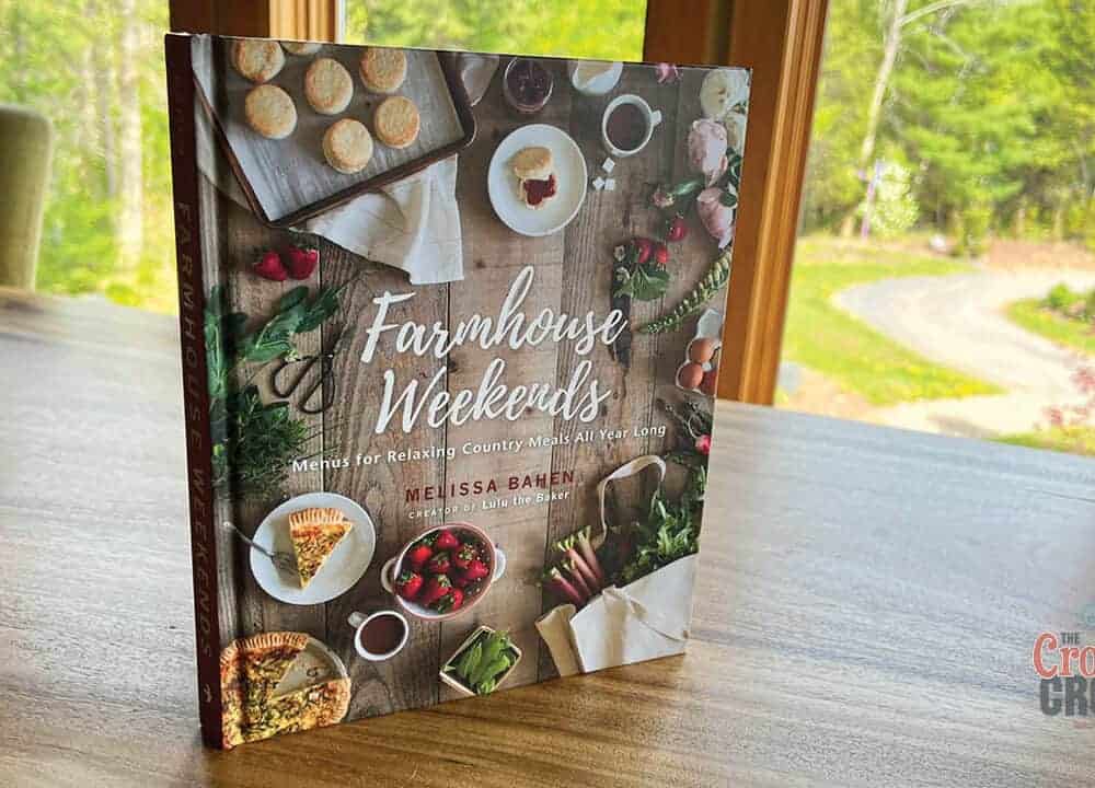 Farmhouse Weekends Book by Melissa Bahen