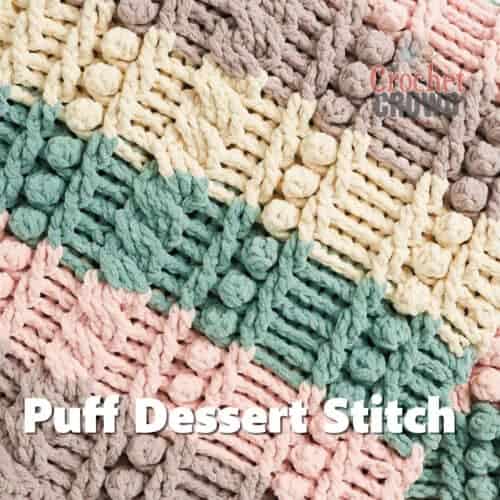 UPDATED: Crochet Study of Puffed Dessert Blanket