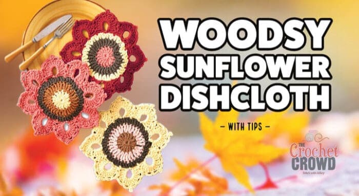 Woodsy Crochet Flower Dishcloth + Tutorial