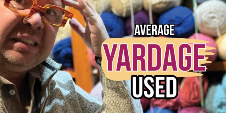 Average Yardage Needed for Yarn Patterns