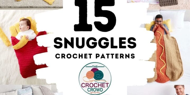 15 Crochet Snuggle Sacks Novelty Crochet Blankets