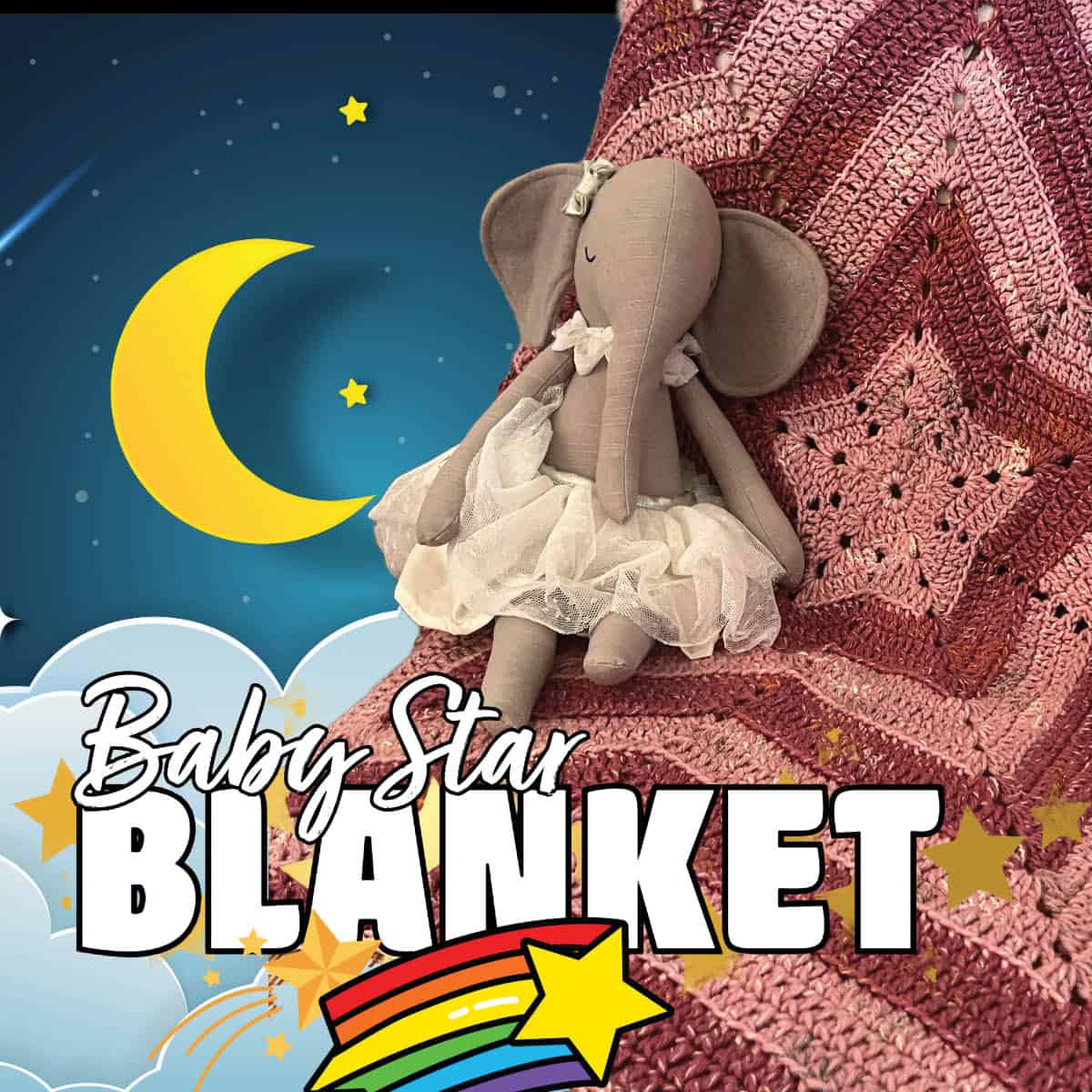 Shooting Star Baby Crochet Blanket Pattern