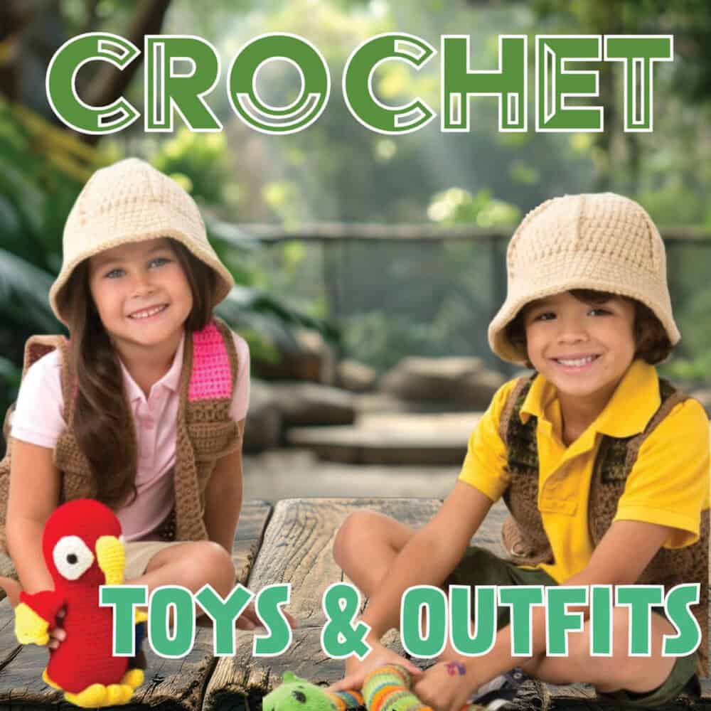 Crochet Toys and Outfits for Zoo Keeping Patterns