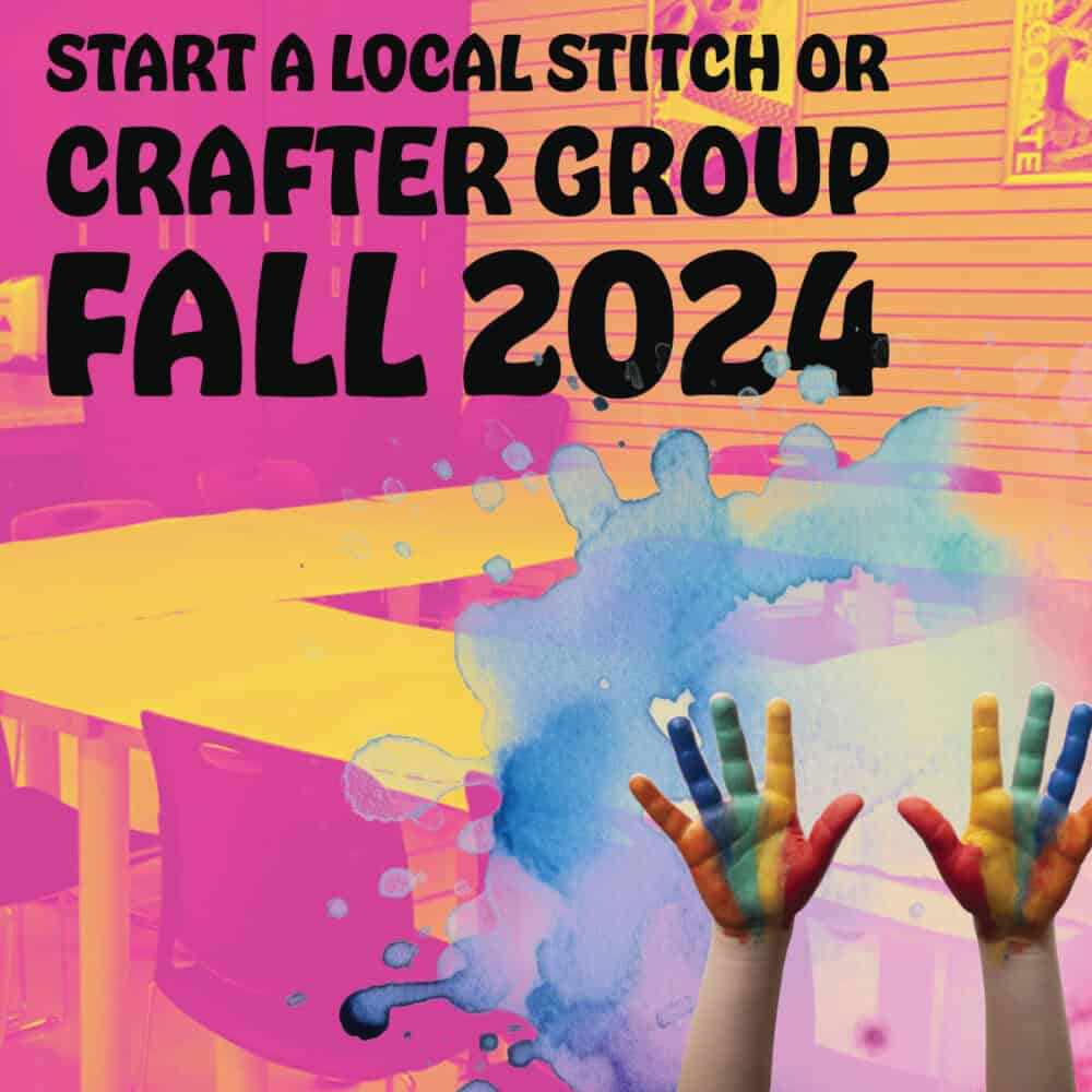 Start A Local Craft or Stitch Group