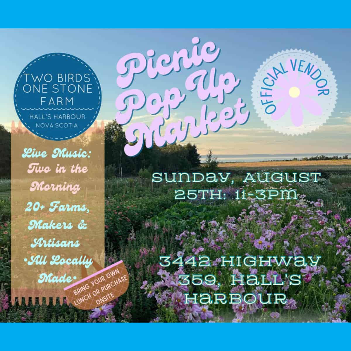 Picnic Pop Up Market Two Birds One Stone Farm