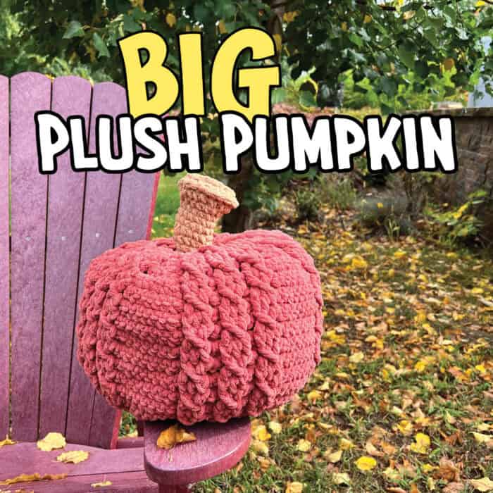 Crochet Big Plush Pumpkin Pattern