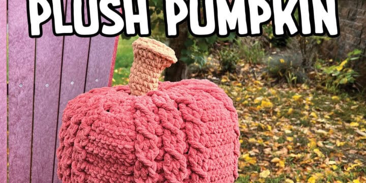 Crochet Big Plush Pumpkin Pattern