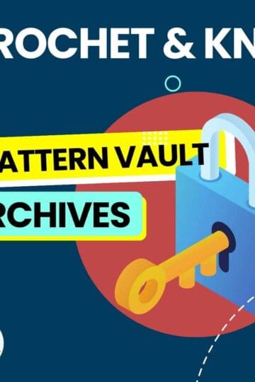 Crochet & Knit Pattern Vault by The Crochet Crowd