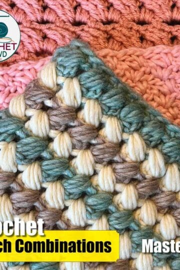 Crochet Stitch Combinations with Samples