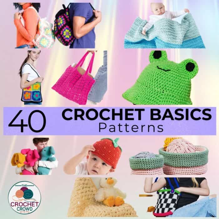 40 Basics Crochet for New Crocheter Patterns