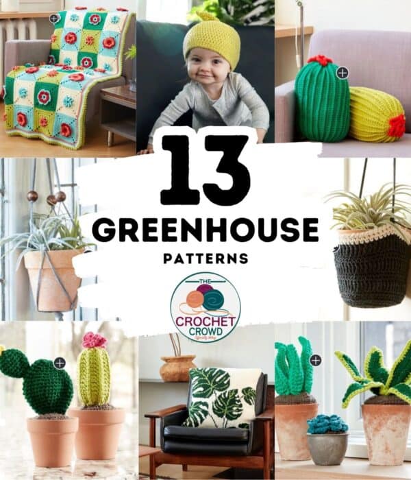 13 Crochet & Knit Patterns Inspired by The Greenhouse