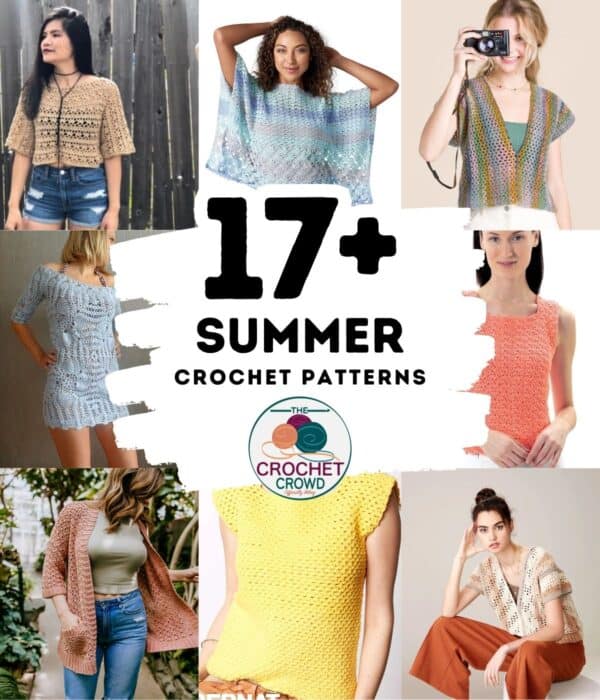 17+ Crochet Summer Clothing Patterns - Mainly Tops to Wear