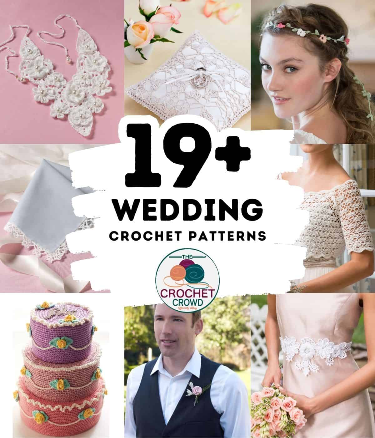 19+ Crochet Wedding Patterns for the Special Wedding Ceremony