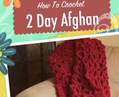 Crochet 2 Day Afghan Pattern